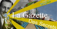 La Gazette Des Secrets: des roches volcaniques Bonjours à toute et à tous. Dans cette nouvelle Gazette Des Secrets, nous allons aujourd’hui parler des roches volcaniques situés à l’entrée de Discoveryland. A cet endroit se trouvent des...