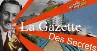 La Gazette des Secrets Bonjour à toutes et à tous et bienvenue dans cette nouvelle gazette. Aujourd’hui, je vais vous conter quelques secrets de Frontierland. Avez-vous déjà remarqué que dans The Phantom Manor, on...