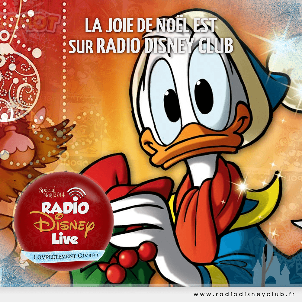 Promo carrée - Radio Disney Live Noël 2014 (Donald)