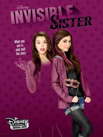 Rentree Chaines Disney 2015_Ma Soeur Invisible Poster