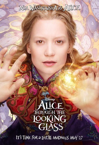 Alice Through The Looking Glass_Poster Alice