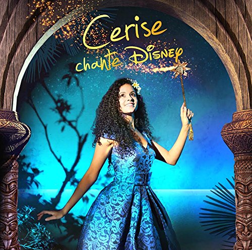 Cerise chante Disney