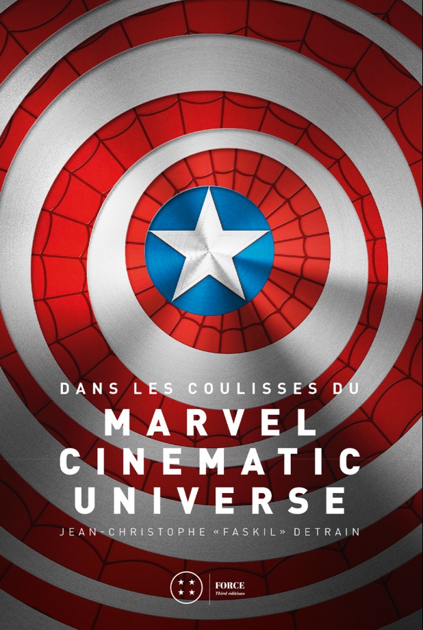 Dans les coulisses du Marvel Cinematic Universe Volume 1