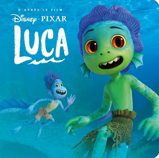 Luca, Monde Enchanté, Hachette Jeunesse Disney