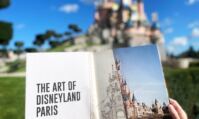 The Art Of Disneyland Paris : notre avis sur le livre collector